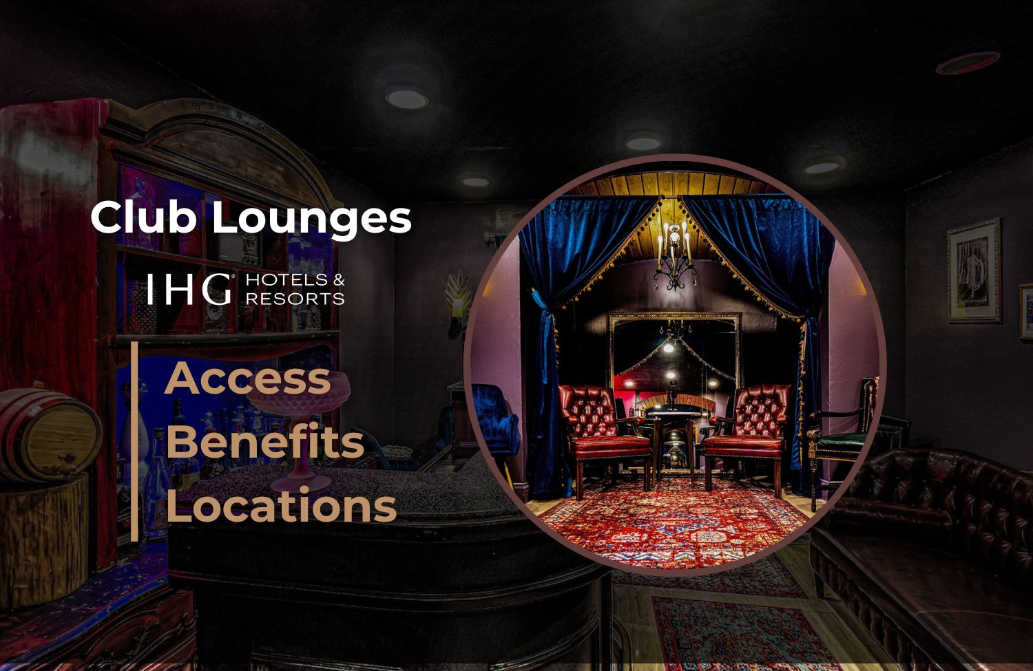 IHG Club Lounges Access Benefits Locations min