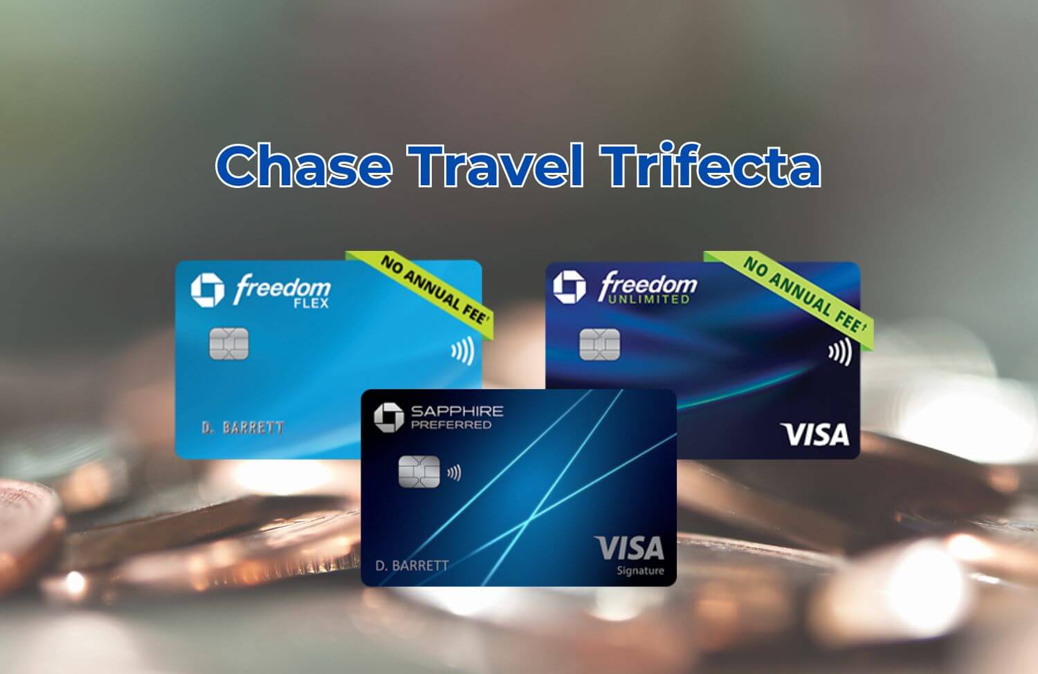 Chase Travel Trifecta (1)