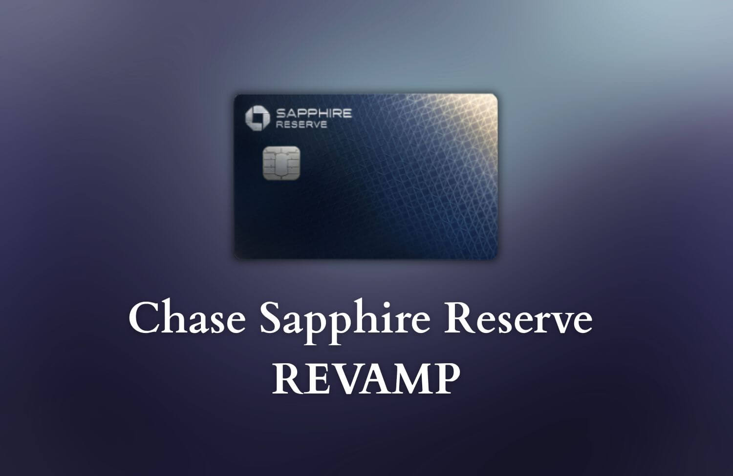 Chase Sapphire Reserve Revamp: 100K Bonus, New Perks, and a $795 Fee – What It Means for Travelers 6 chase sapphire reserve revamp