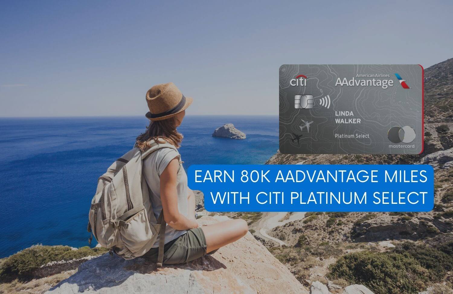 Citi / AAdvantage Platinum Select (80K Offer) 2 Earn 80K AAdvantage Miles with Citi Platinum Select 1