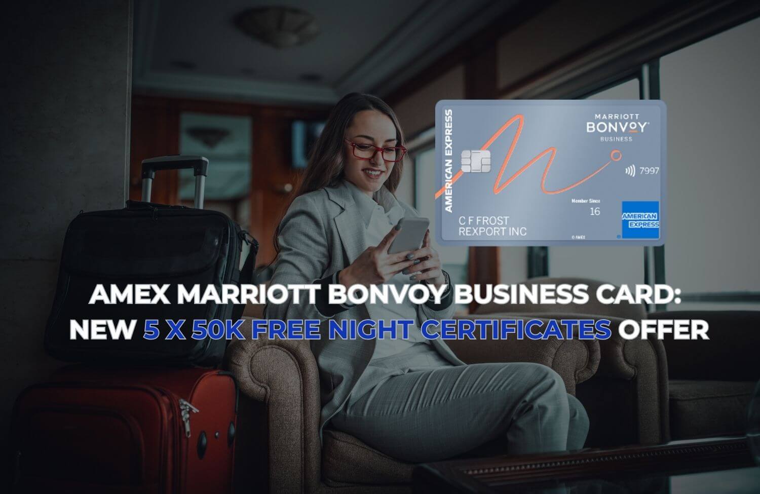 Amex Marriott Bonvoy Business Card Offer: 5 Free Night Awards (Up to 50,000 Points Each) 7 amex marriott bonvoy business card new 5 x 50k free night certificates offer 1