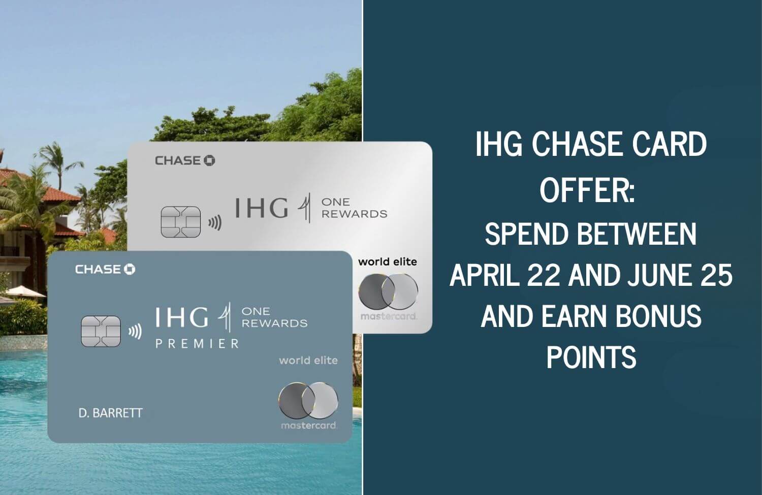 Chase Is Targeting IHG Cardholders With Extra Bonus Points Through June 25 6 IHG Chase card offer
