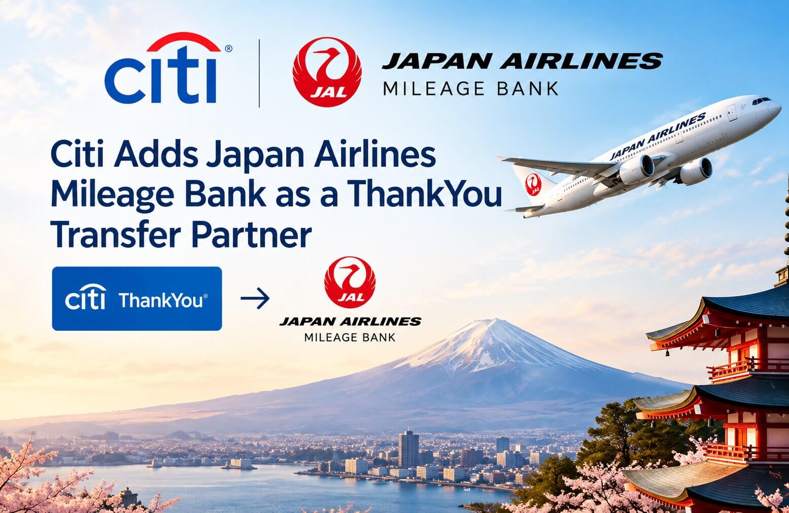 Citi Adds Japan Airlines Mileage Bank as a ThankYou Transfer Partner 1 citi adds japan airlines as a transfer partner